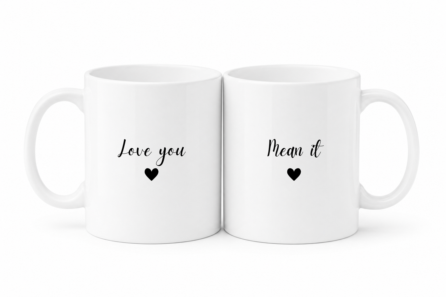 Forever Us Co. | Couples Mug | Mean It Mug