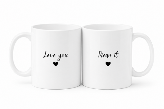 Forever Us Co. | Couples Mug | Mean It Mug