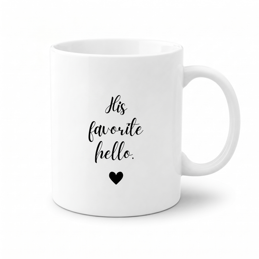 Forever Us Co. | Couples Mug | His Favorite Hello Mug