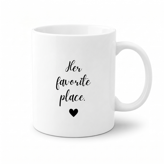 Forever Us Co. | Couples Mug | Her Favorite Place Mug