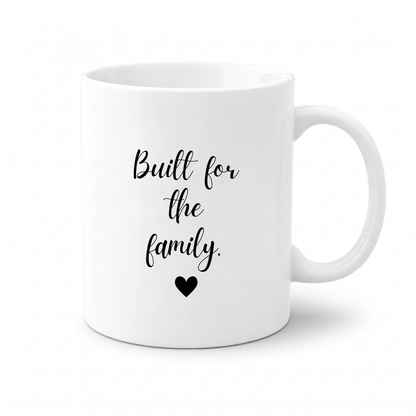 Forever Us Mug | Built for the Family