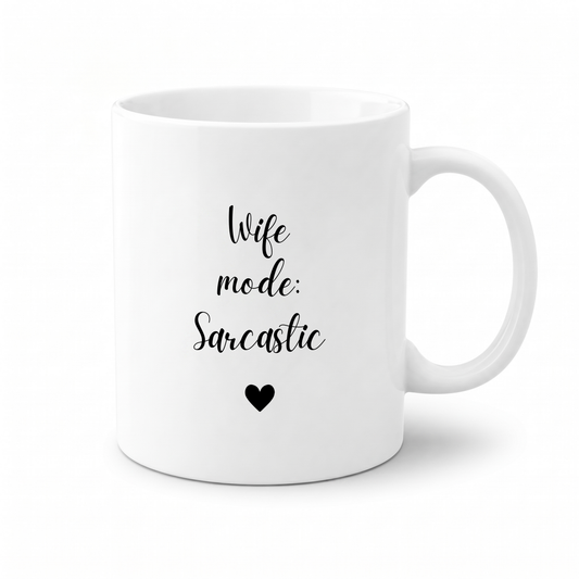 Forever Us Mug | Wife Mode Sarcastic
