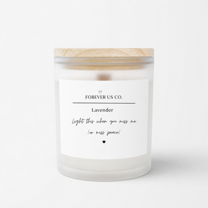Forever Us Candle | Miss Me (Or Miss Peace)